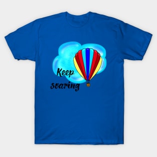 Keep Soaring_2 T-Shirt